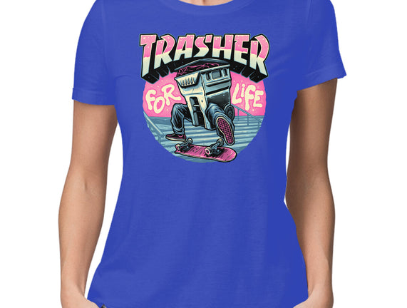 Trasher For Life