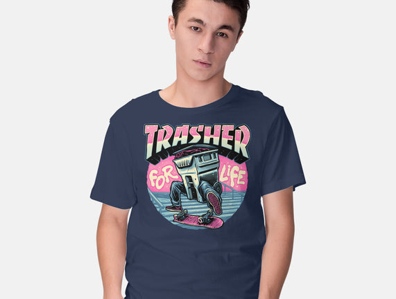 Trasher For Life