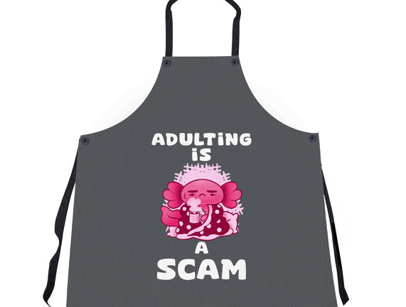 Adulting Is A Scam