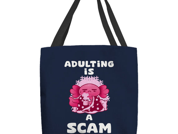 Adulting Is A Scam