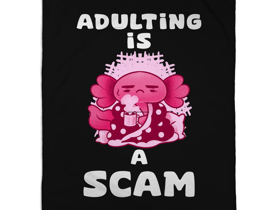 Adulting Is A Scam