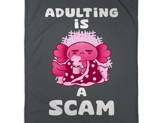 Adulting Is A Scam