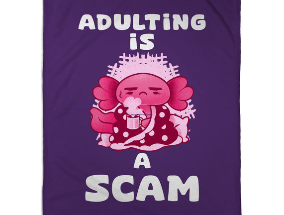 Adulting Is A Scam