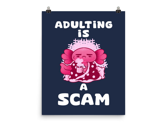 Adulting Is A Scam