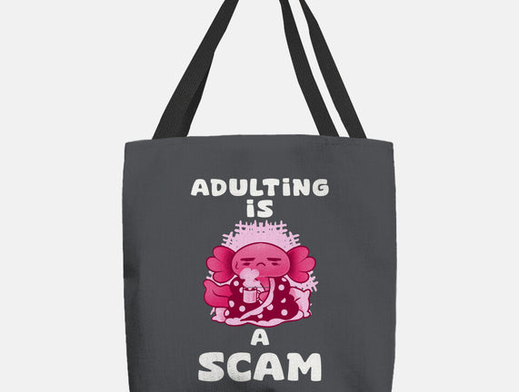 Adulting Is A Scam