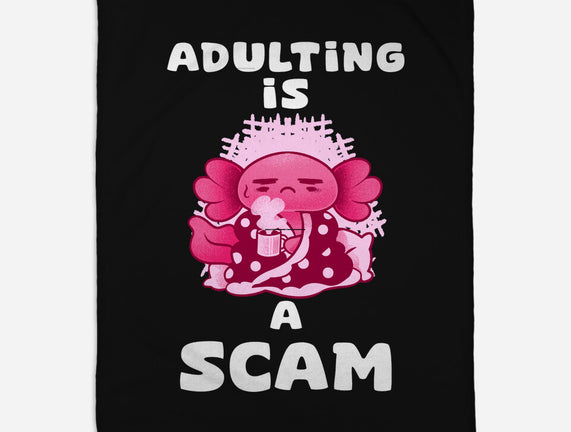 Adulting Is A Scam