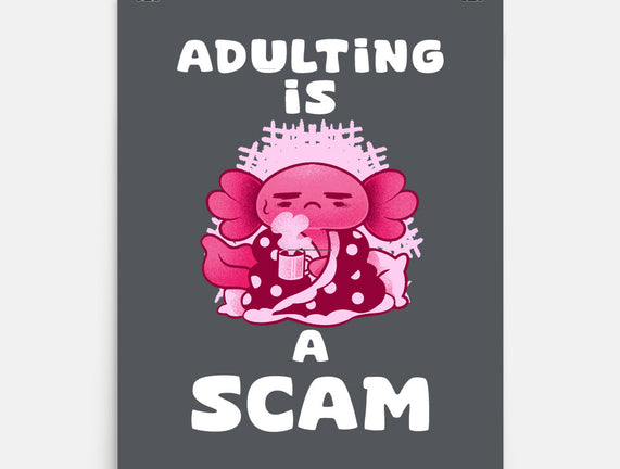 Adulting Is A Scam