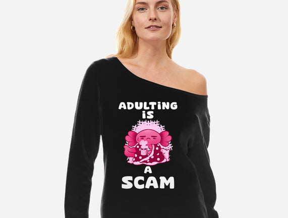 Adulting Is A Scam