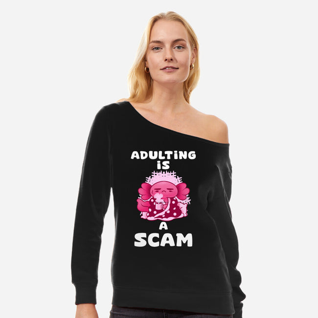 Adulting Is A Scam-Womens-Off Shoulder-Sweatshirt-FunkVampire