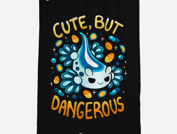 Cute But Very Dangerous