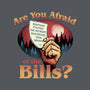 Are You Afraid Of The Bills-None-Drawstring-Bag-glitchygorilla