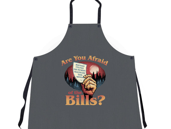 Are You Afraid Of The Bills