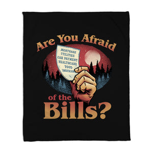 Are You Afraid Of The Bills