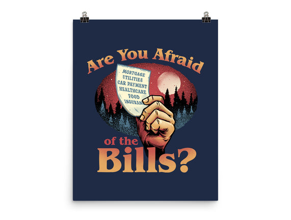 Are You Afraid Of The Bills