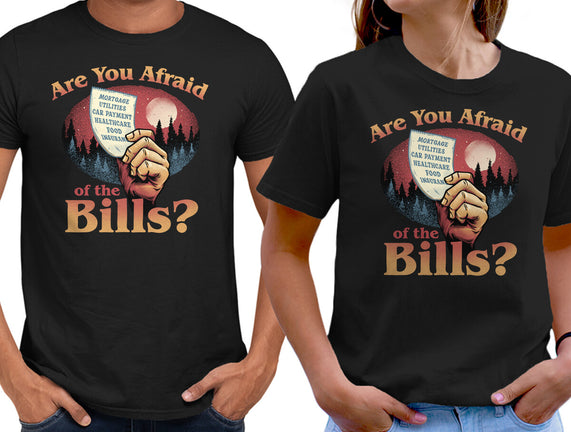 Are You Afraid Of The Bills