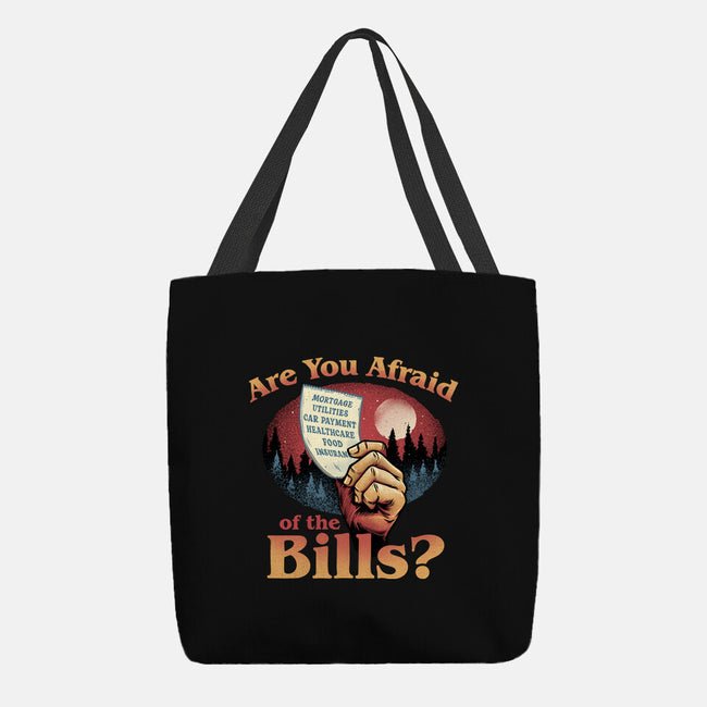 Are You Afraid Of The Bills-None-Basic Tote-Bag-glitchygorilla