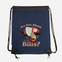 Are You Afraid Of The Bills-None-Drawstring-Bag-glitchygorilla