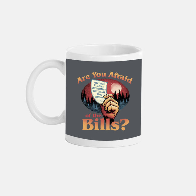 Are You Afraid Of The Bills-None-Mug-Drinkware-glitchygorilla