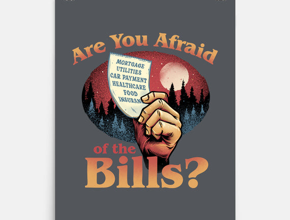 Are You Afraid Of The Bills