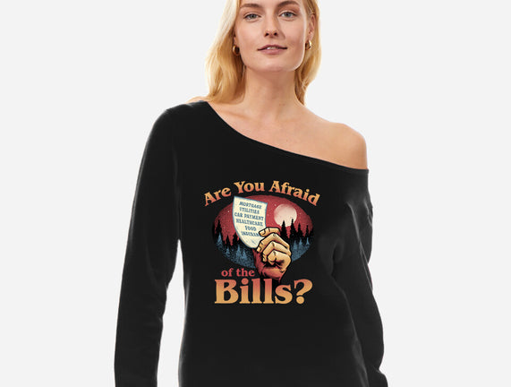 Are You Afraid Of The Bills