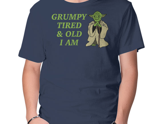 Grumpy Tired And Old