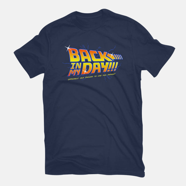 Back In My Day-Mens-Premium-Tee-Gamma-Ray