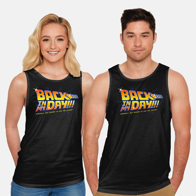 Back In My Day-Unisex-Basic-Tank-Gamma-Ray