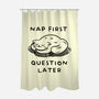 Nap First Question Later-None-Polyester-Shower Curtain-FunkVampire