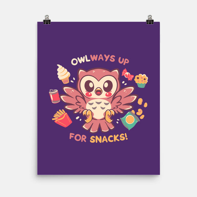 OWLways Up For Snacks-None-Matte-Poster-TechraNova