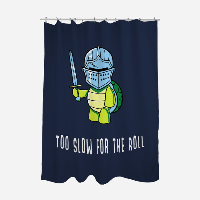 Too Slow For The Roll-None-Polyester-Shower Curtain-FunkVampire