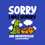 Sorry I Was Hungry-None-Mug-Drinkware-demonigote