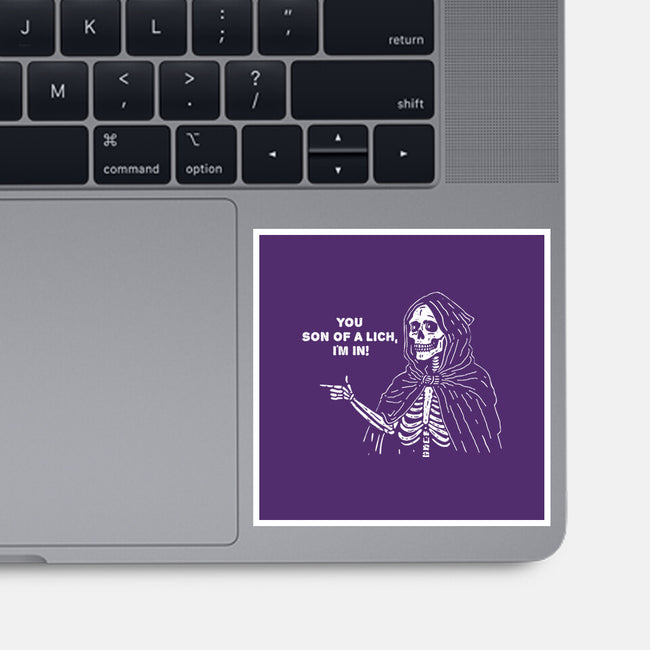 You Son Of A Lich-None-Glossy-Sticker-Aarons Art Room