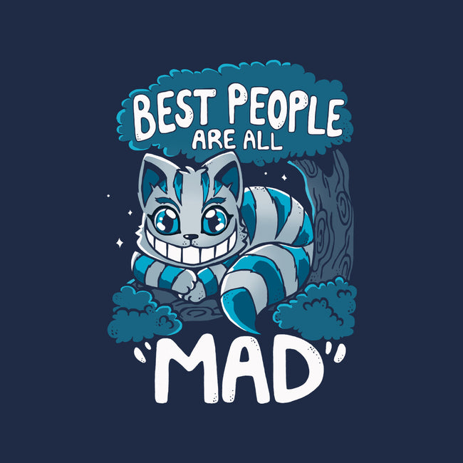 Best People Are All Mad-Unisex-Basic-Tee-Vallina84