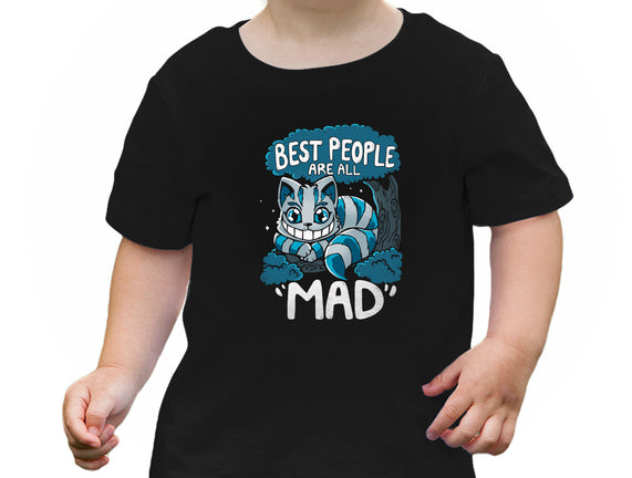 Best People Are All Mad