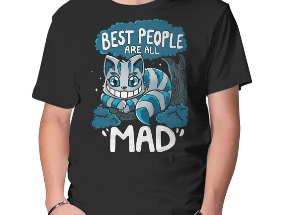 Best People Are All Mad