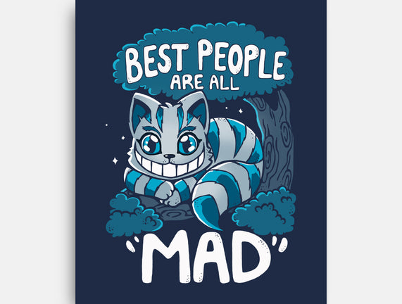 Best People Are All Mad