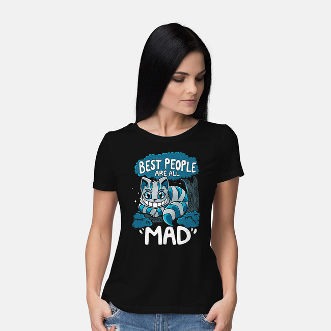 Best People Are All Mad-Womens-Basic-Tee-Vallina84