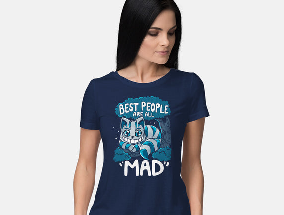 Best People Are All Mad