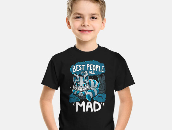 Best People Are All Mad