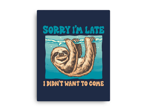 Not So Sorry Sloth