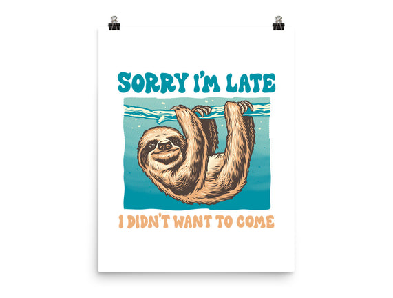 Not So Sorry Sloth