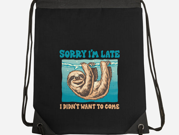 Not So Sorry Sloth