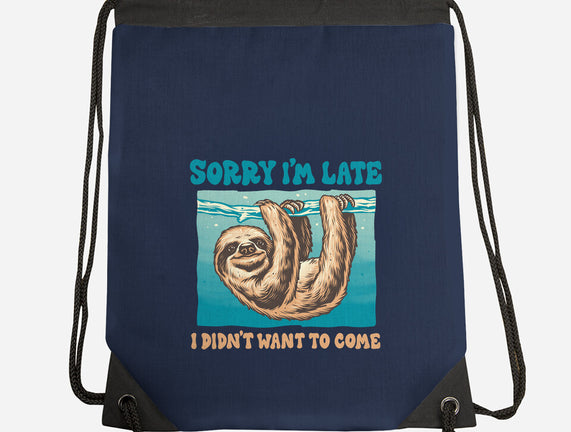 Not So Sorry Sloth