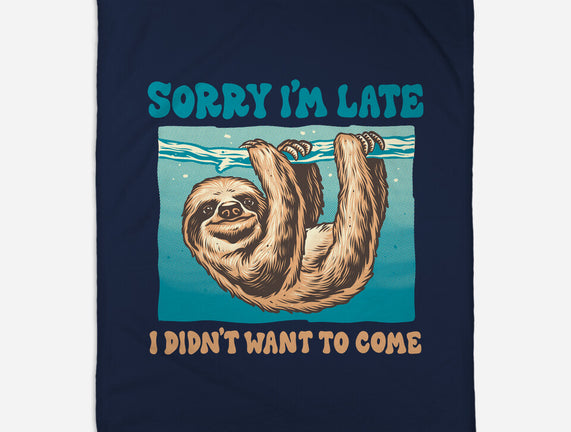 Not So Sorry Sloth