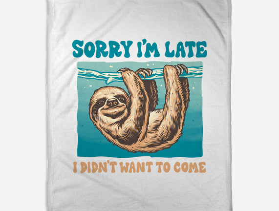 Not So Sorry Sloth