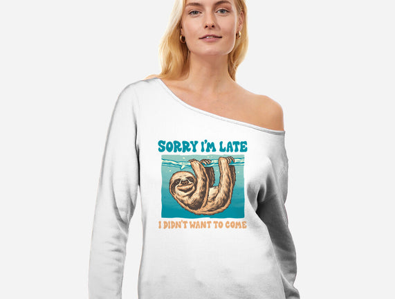 Not So Sorry Sloth