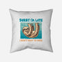 Not So Sorry Sloth-None-Removable Cover w Insert-Throw Pillow-momma_gorilla