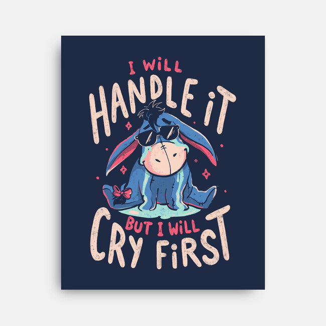 I Will Handle It-None-Stretched-Canvas-Arigatees