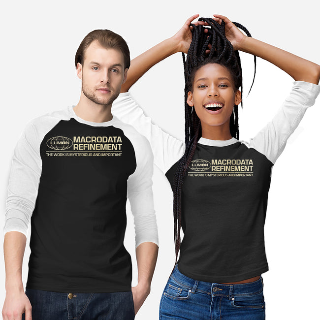 The Work Is Mysterious And Important-Unisex-Baseball-Tee-kg07