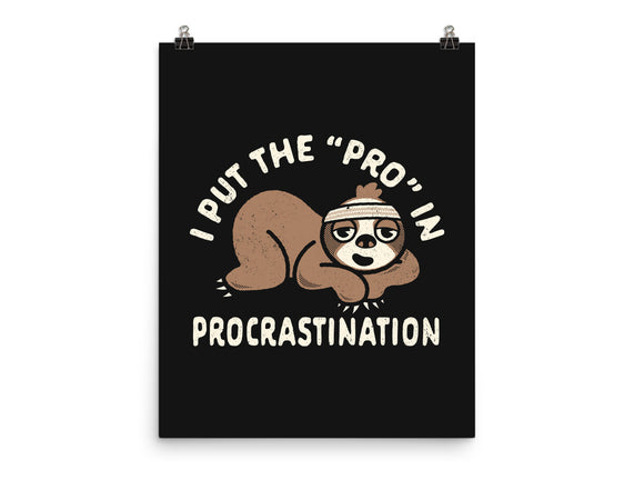 The Pro In Procrastination